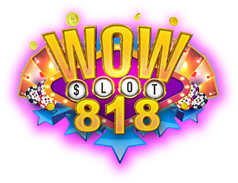 Wowslot818 ทางเข้า สล็อตเว็บตรง มั่นคง สมัครฟรี ไม่มีขั้นต่ำ